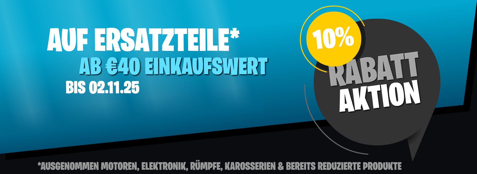 10% Rabatt auf Ersatzteile